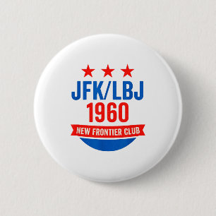 Jfk Lbj 1960 New Frontier John F Kennedy Campaign 6 Cm Round Badge