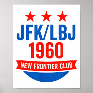 Jfk Lbj 1960 New Frontier John F Kennedy Campaign Poster