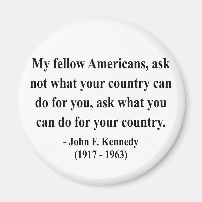 JFK Quote 3a Magnet (Front)
