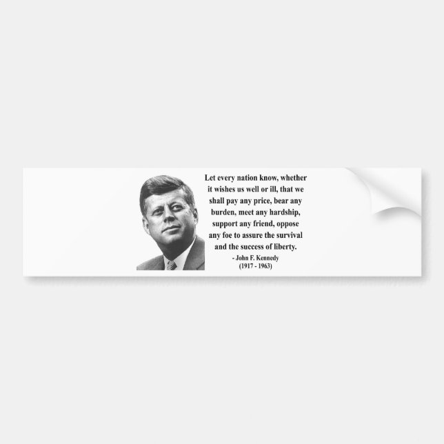 JFK Quote 5b Bumper Sticker (Front)