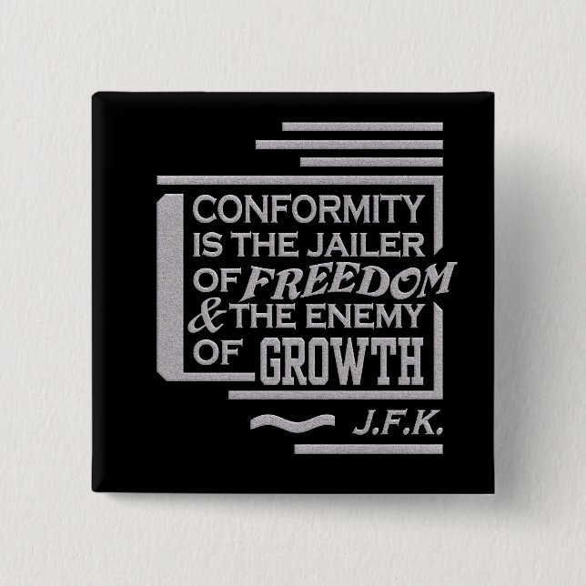 JFK quote button (Front)