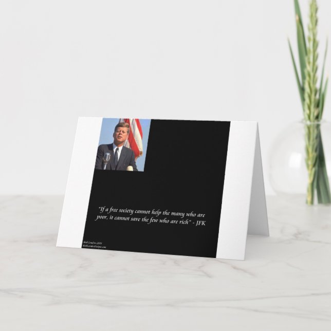 JFK Saving The Rich & Poor Quote Card (Front)