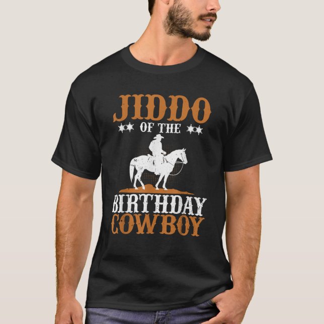 Jiddo of the Birthday of Cowboy Grandpa Bday Boy P T-Shirt (Front)