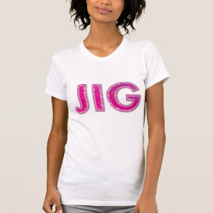 Jig Ladies T-Shirt