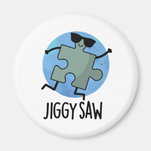 Jiggy Saw Funny Dancing Jigsaw Puzzle Pun Magnet