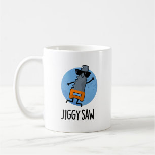 Jiggy Saw Funny Dancing Tool Pun  Coffee Mug
