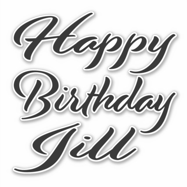 Jill last name first name black sticker birthday (Front)