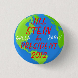 Jill Stein for President button