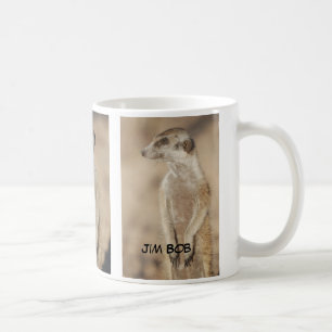 Jim Bob Meerkat Mug
