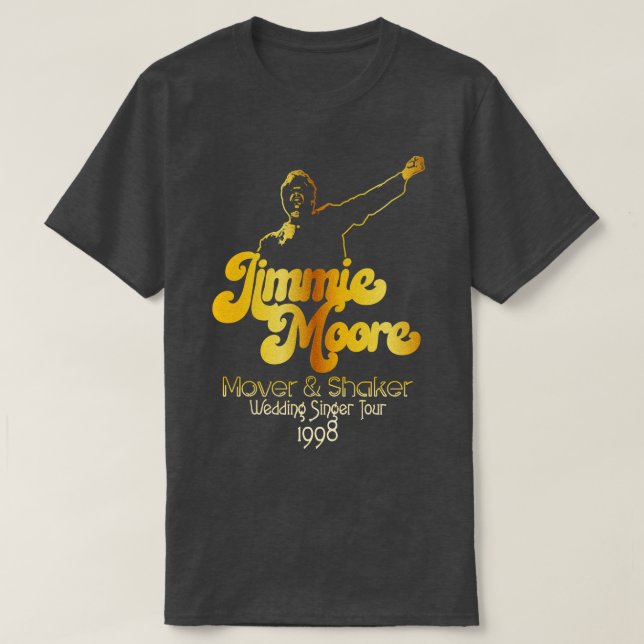 Jimmie Moore Mover Shaker Tour 1998 T-Shirt (Design Front)