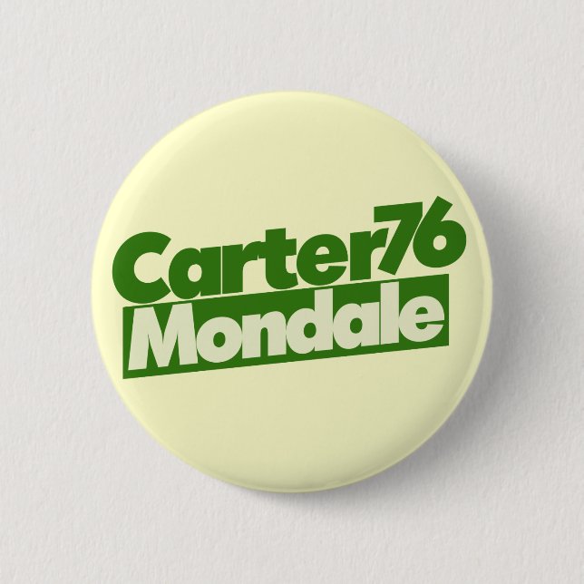 Jimmy Carter 76 Carter Mondale retro Politics 6 Cm Round Badge (Front)