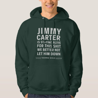 Jimmy Carter Is Staying Alive For This Hoodie