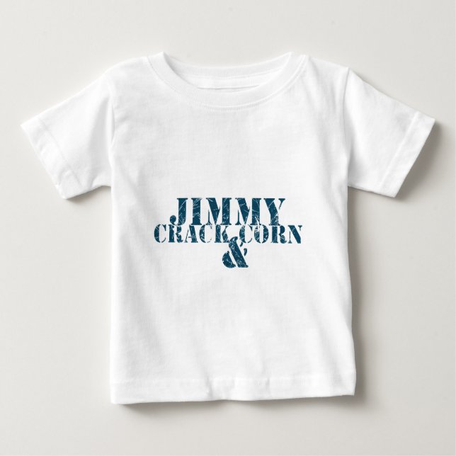 Jimmy Crack Corn and Baby T-Shirt (Front)
