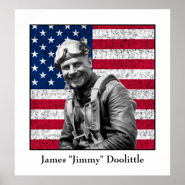 Jimmy Doolittle and The American Flag Poster (Front)