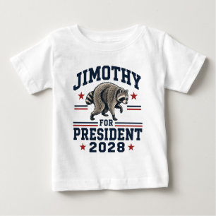 Jimothy for president 2028 baby T-Shirt