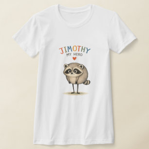 JIMOTHY MY HERO T-Shirt