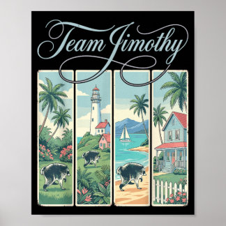 Jimothy Racoon Funny Trash Panda Team Jimothy Poster