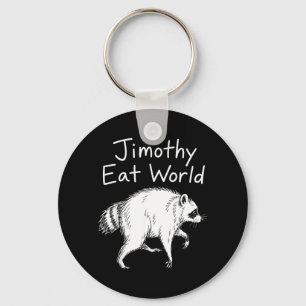 Jimothy Rules The World Funny Racoon Jimothy Key Ring