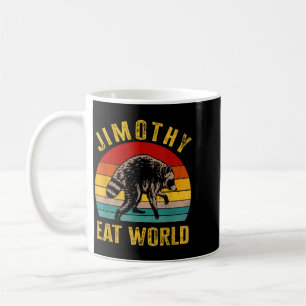 Jimothy Rules The World Funny Racoon Seattle Coffee Mug