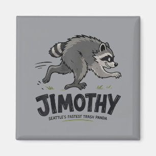 Jimothy The Racoon Seattle Racoon Magnet
