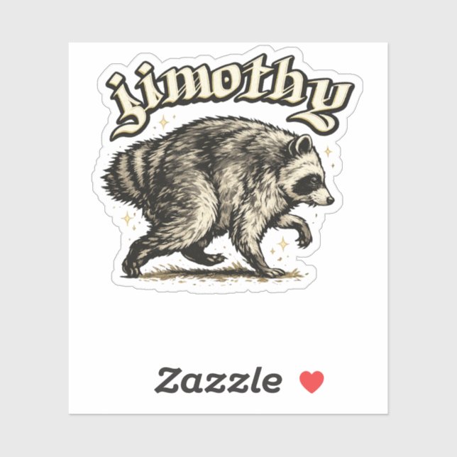 Jimothy Viral Racoon  Funny Trash Panda  (Sheet)