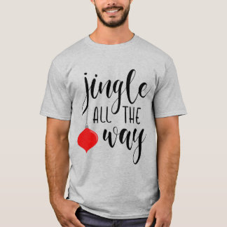Jingle All The Way Christmas Men’s Shirt