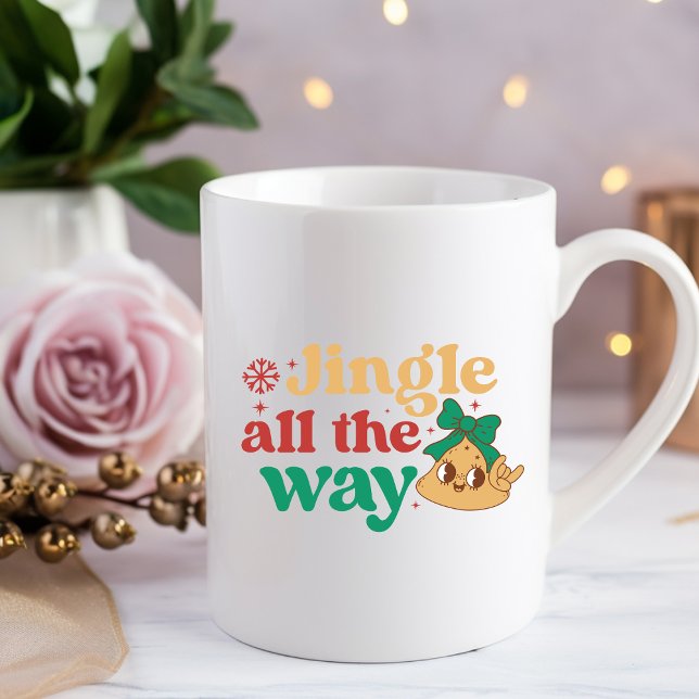 Jingle all the way Coffee Mug (Creator Uploaded)