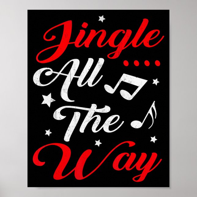 Jingle All The Way Festive Christmas  Poster (Front)
