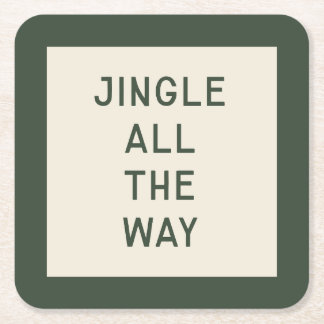 Jingle All The Way | Minimal Christmas Coaster