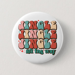 Jingle all the way Retro Groovy Christmas Holidays 6 Cm Round Badge
