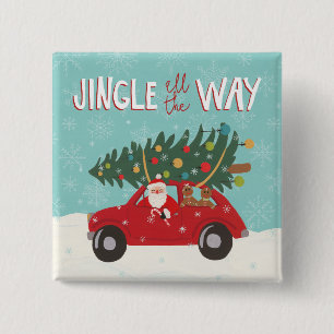 Jingle All The Way   Santa Car 15 Cm Square Badge