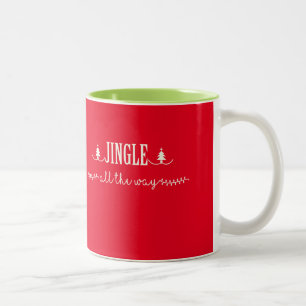 Jingle All The Way Two-Tone Coffee Mug