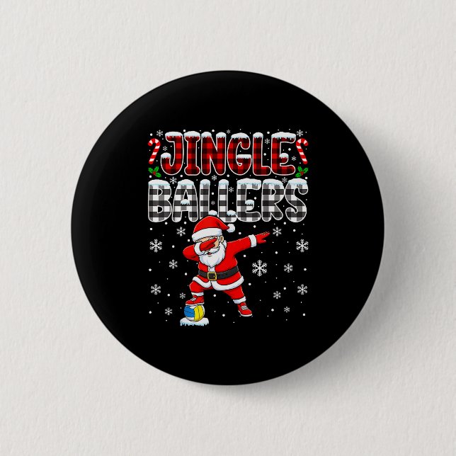 Jingle Ballers Plaid Santa Dabbing Volleyball Chri 6 Cm Round Badge (Front)