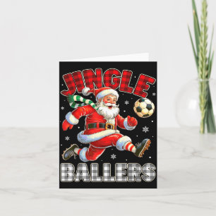 Jingle Ballers Santa Football Christmas Soccer Pla Card