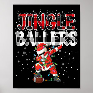 Jingle Ballers Santa Football Christmas Soccer Pla Poster
