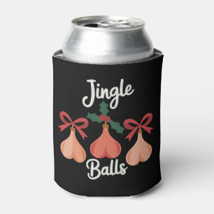 Jingle Balls Adult Humour Sarcastic Xmas  Can Cooler