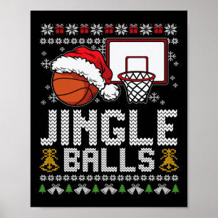 Jingle Balls Ugly Christmas Pajama Cool Sport X-Ma Poster