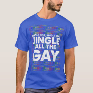 Jingle Bell Christmas Funny Gay LGBTQ Pride XMas P T-Shirt
