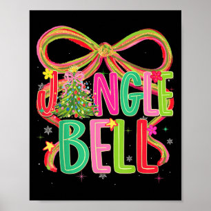 Jingle Bells Coquette Bow Merry Christmas Tree Gir Poster