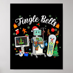 Jingle Bells Er Nurse Funny Christmas Tech Nursing Poster