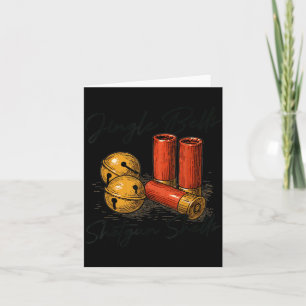 Jingle Bells Shotgun Shells Funny Hunting Christma Card