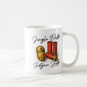 Jingle Bells Shotgun Shells (on Back)  Coffee Mug