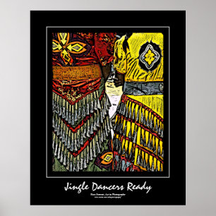 Jingle Dancers Ready Black Border Poster