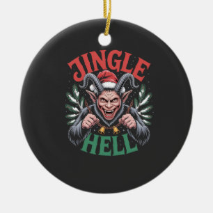 Jingle Hell Christmas Krampus Evil Xmas Ceramic Ornament