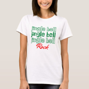 jingle jingle jingle rock T-Shirt