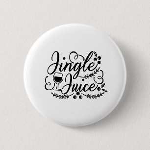 Jingle Juice Funny Christmas Beer Drinking 6 Cm Round Badge