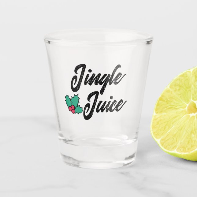 Jingle Juice - Funny Christmas Drinking Humor  Shot Glass (Front)
