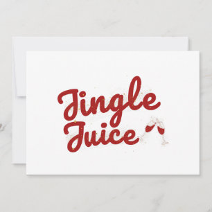 Jingle Juice, Holiday Party Card