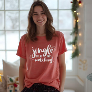 Jingle Like No One's Watching Fun Christmas Tri-Blend Shirt