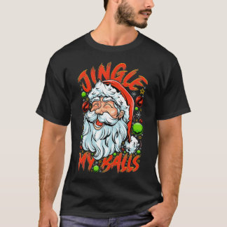 Jingle My Balls Check Out Hipster Funny Santa Humo T-Shirt